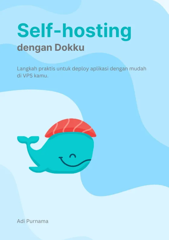 Self-hosting Dengan Dokku